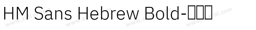 HM Sans Hebrew Bold字体转换
